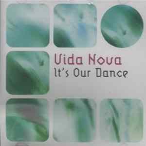 Vida Nova - It's Our Dance mp3