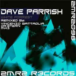 Dave Parrish - White Forrest mp3