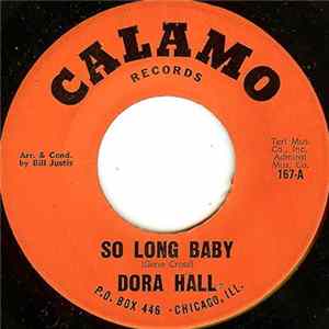 Dora Hall - So Long Baby / I Won't Give Him Up mp3
