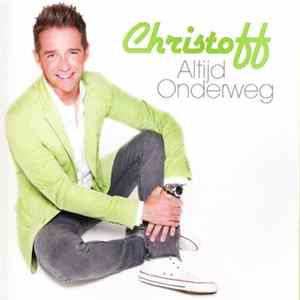 Christoff - Altijd Onderweg mp3
