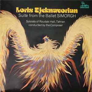 Loris Tjeknavorian - Suite From The Ballet Simorgh mp3