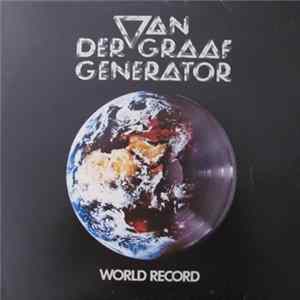 Van Der Graaf Generator - World Record mp3