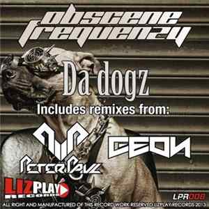 Obscene Frequenzy - Da Dogz mp3