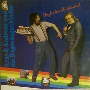 Arno & Andreas Und Die Regenbogenkinder - Herzlichen Glückwunsch mp3