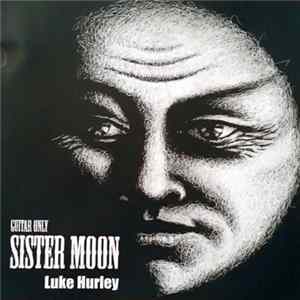 Luke Hurley - Sister Moon mp3