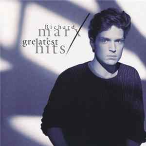 Richard Marx - Greatest Hits mp3