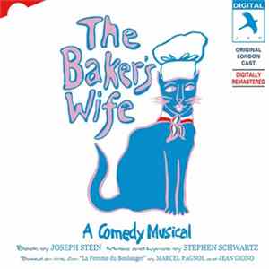 Stephen Schwartz, Joseph Stein, Various - The Baker's Wife: A Comedy Musical (Original London Cast) mp3