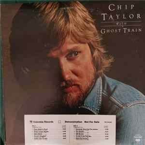 Chip Taylor With Ghost Train - Somebody Shoot Out The Jukebox mp3