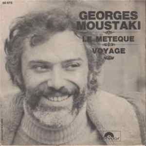 Georges Moustaki - Le Métèque / Voyage mp3