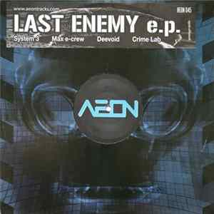 Various - Last Enemy E.P. mp3