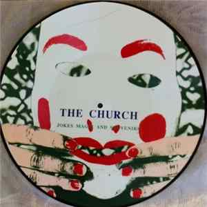 The Church - Jokes Magic And Souvenirs mp3