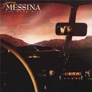 Jimmy Messina - One More Mile mp3