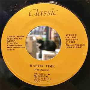 The Main Attraction - Wastin' Time mp3