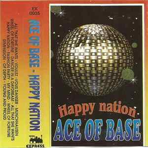 Ace Of Base - Happy Nation mp3