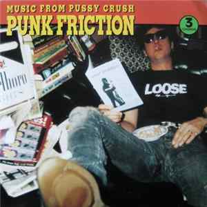 Pussy Crush - Punk Friction mp3
