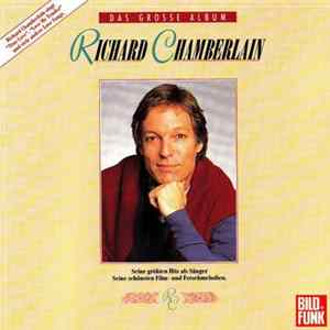 Richard Chamberlain - Das Große Album mp3