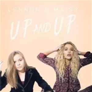 Lennon & Maisy - Up And Up mp3