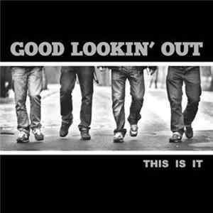 Good Lookin' Out - This Is It mp3