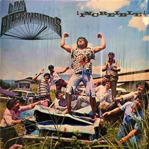 Los Alegrisimos - ¡Increible! mp3