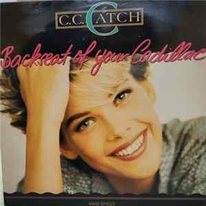 C.C. Catch - Backseat Of Your Cadillac mp3