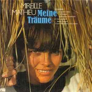 Mireille Mathieu - Meine Träume mp3