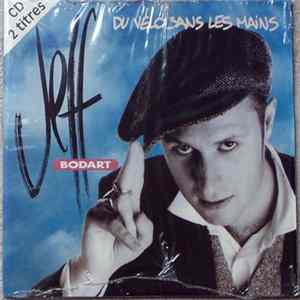 Jeff Bodart - Du Vélo Sans Les Mains mp3