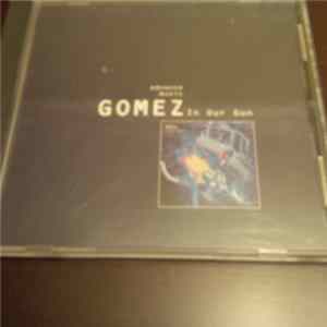 Gomez - In Our Gun mp3