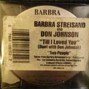 Barbra Streisand And Don Johnson - Till I Loved You mp3