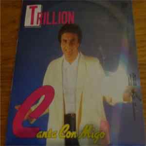 Trillion - Canta Con Migo mp3