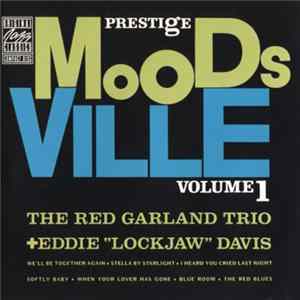 The Red Garland Trio + Eddie "Lockjaw" Davis - Moodsville Volume 1 mp3