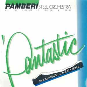 Pamberi Steel Orchestra - Pantastic mp3