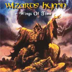 Wizards' Hymn - Wings Of Time mp3