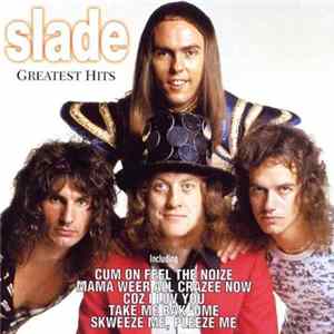 Slade - Greatest Hits mp3