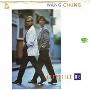 Wang Chung - Hypnotize Me mp3