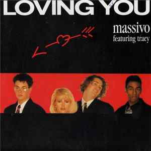 Massivo Featuring Tracy - Loving You mp3