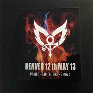 Prince - Denver 12th May 13 mp3