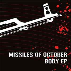 Missiles Of October - BODY EP mp3