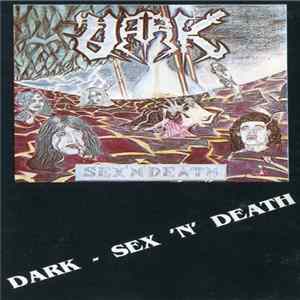 Dark - Sex 'N' Death mp3