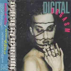 Digital Orgasm - Appearances Are Deceptive mp3