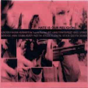 Various - Hate Is Our Religion mp3