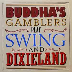 Buddha's Gamblers - Buddha's Gamblers play Swing and Dixieland mp3