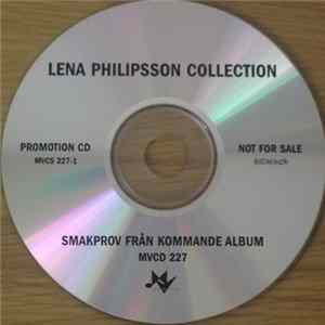 Lena Philipsson - Collection (Smakprov Från Kommande Album) mp3