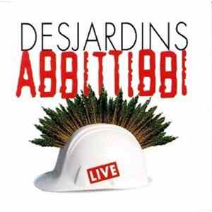 Desjardins, Abbittibbi - Live mp3