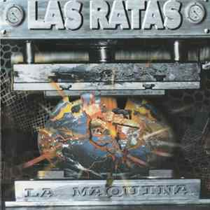 Las Ratas - La Maquina mp3