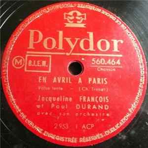 Jacqueline François, Paul Durand Et Son Orchestre - En Avril A Paris / L'Argent mp3