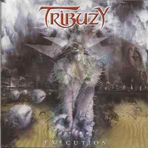 Tribuzy - Execution mp3