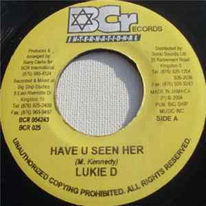 Lukie D / Jazwad - Have U Seen Her / Weekend Dub mp3