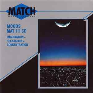 Various - Moods (Imagination - Relaxation - Concentration) mp3