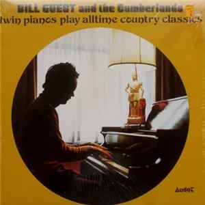 Bill Guest And The Cumberlands - All Time Country Piano Hits mp3