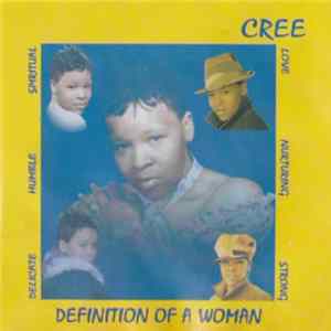 Cree - Definition Of A Woman mp3